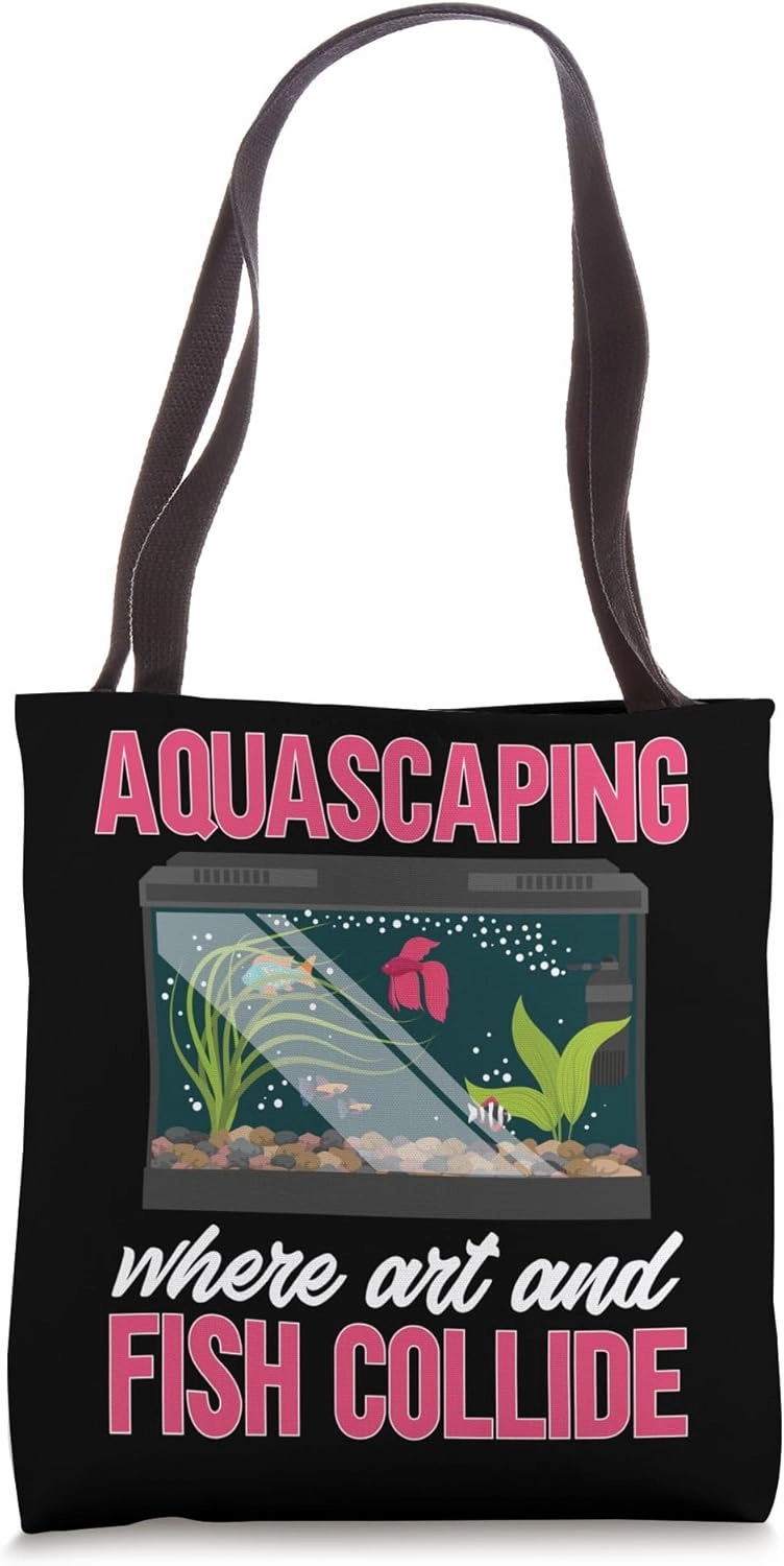 Aquascaping Where Art and Fish Collide Aquascaper Aquarist Tote Bag