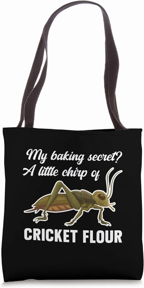 Baking Secret Cricket Flour Edible Insects Protein Tote Bag