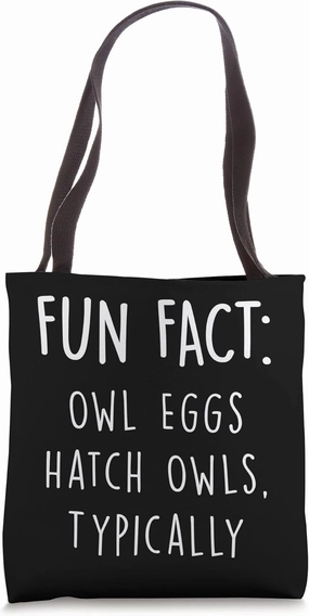Barn Owl Eggs Hatch Barn Owls Funny Animal Pun Humor Tote Bag