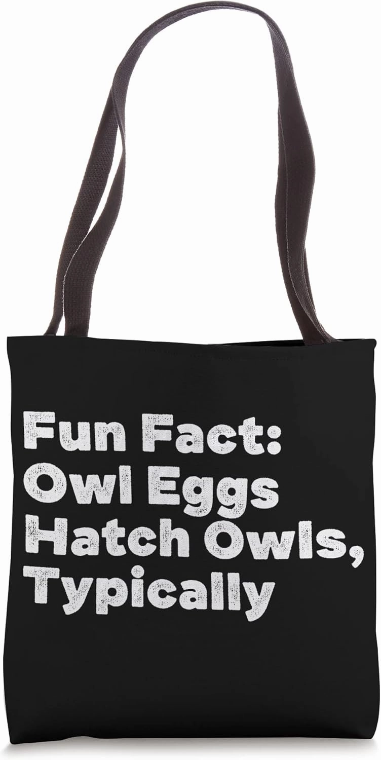Barn Owl Eggs Hatch Barn Owls Funny Animal Pun Humor Tote Bag