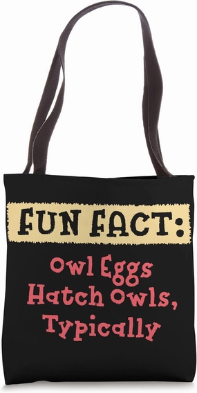 Barn Owl Eggs Hatch Barn Owls Funny Animal Pun Humor Tote Bag