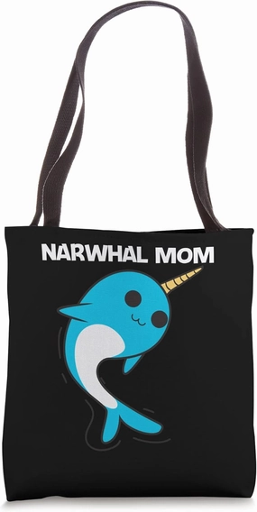 Cute Narwhal Art For Mom Mother Narwhale Narwhal Tusk Lovers Tote Bag