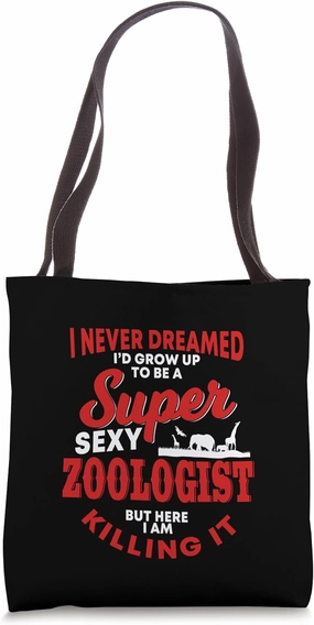 Funny Zoologist Saying Love Wildlife Conservation Tote Bag