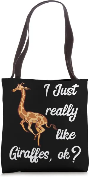 Giraffe Lover I Just Really Like Giraffes Tallest Ruminant Tote Bag