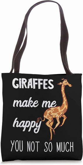 Giraffes Make Me Happy Camelopard Tallest Ruminant Safari Tote Bag