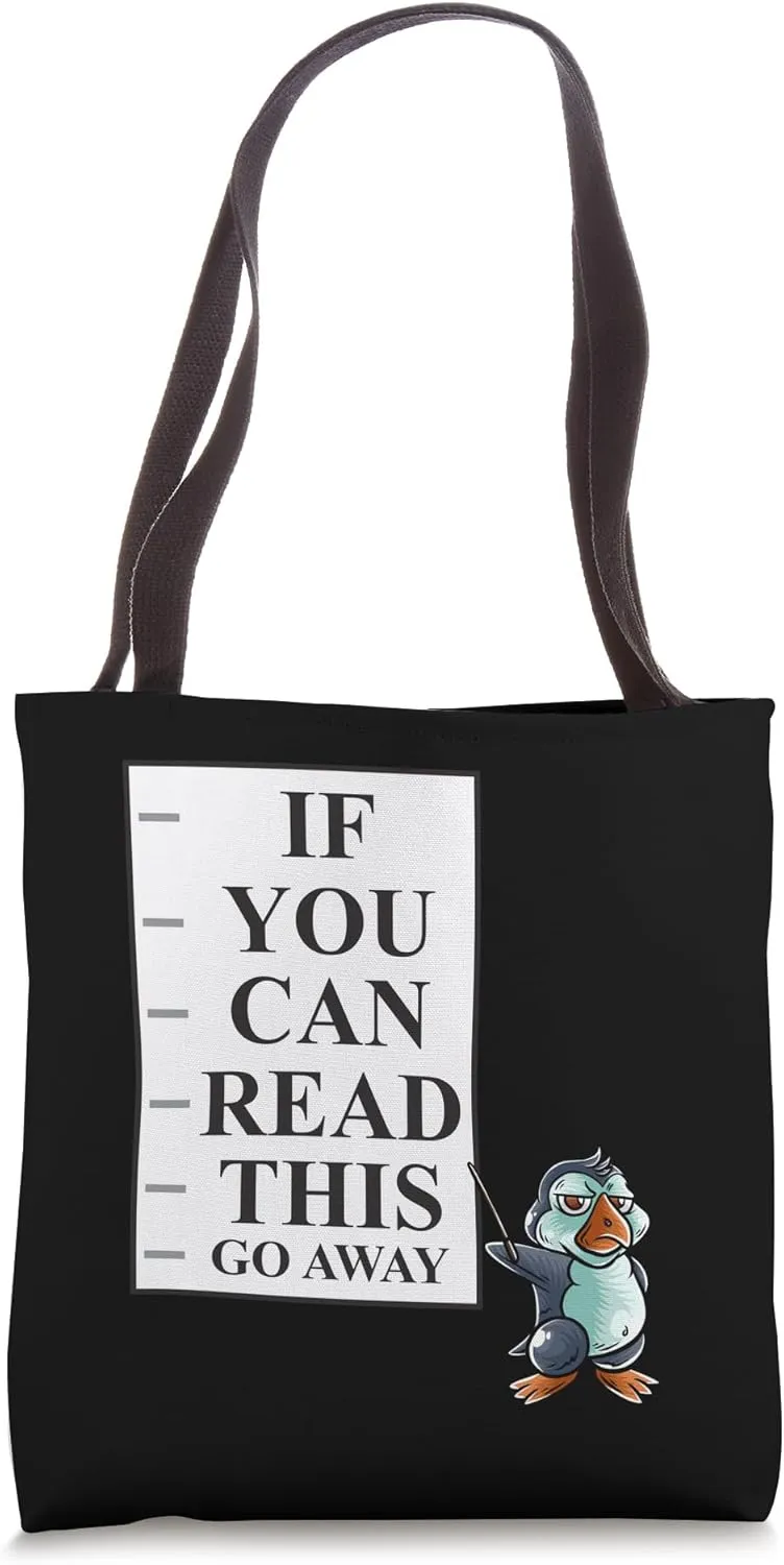 If You Can Read This Go Away Introvert Nerd Penguin Geek Tote Bag