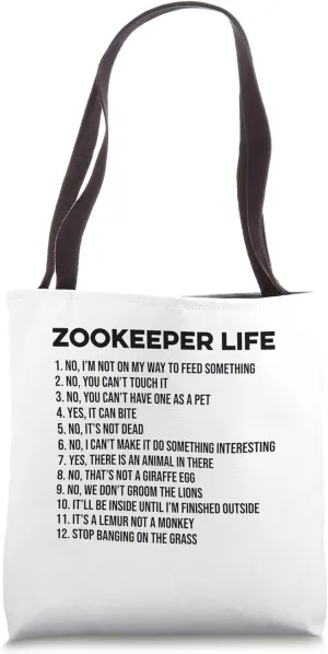Life Of A Zoo Keeper Animal Lover Zoologist Animal Lover Tote Bag