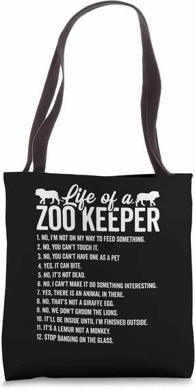 Life Of A Zoo Keeper Animal Lover Zoologist Animal Lover Tote Bag