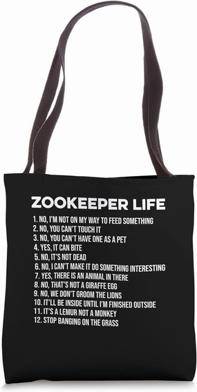 Life Of A Zoo Keeper Animal Lover Zoologist Animal Lover Tote Bag