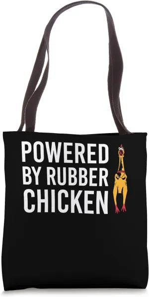 Powered By Chicken Rubber Rooster Tote Bag