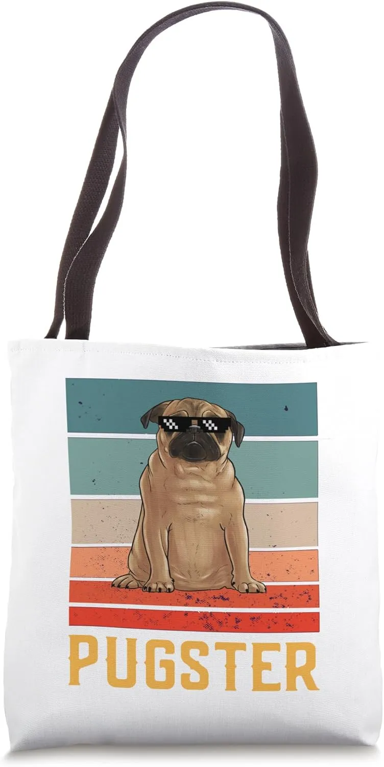 Pugster Funny Pug Lover Pugster Tote Bag