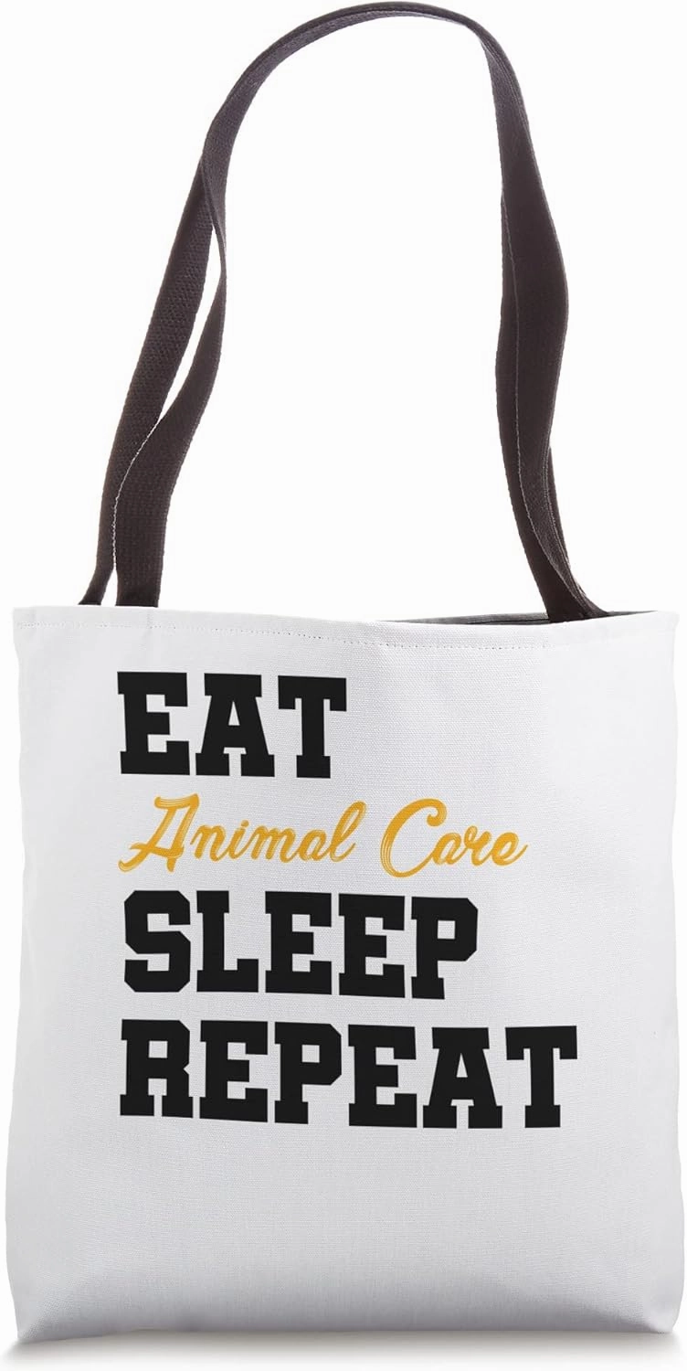 Sleep Animal Care Repeat Animal Lover Zoo Keeper Zoologist Tote Bag