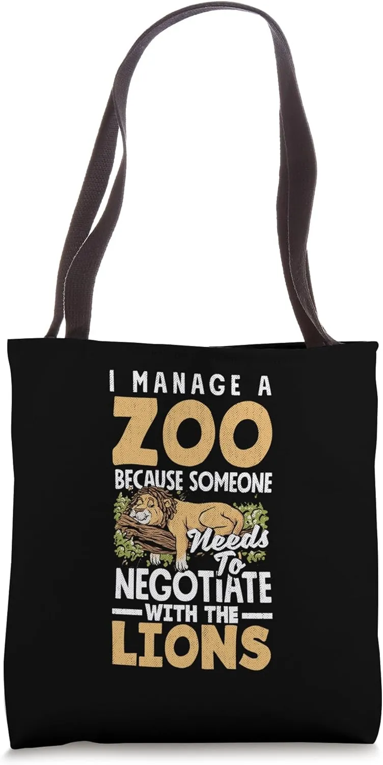 Zoo Director Negotiate With The Lions Funny Zoo Curator Tote Bag