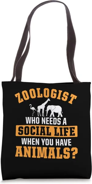 Zoologist Zookeeping Zoo Wildlife Nature Zoology Funny Tote Bag