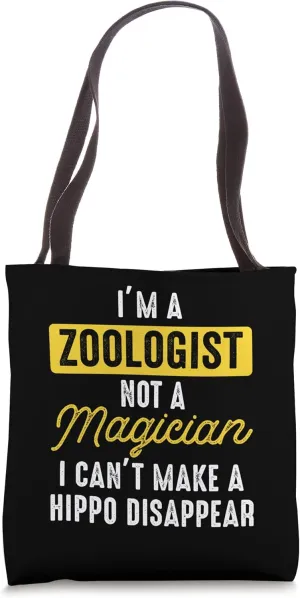 Zoologist Zookeeping Zoo Wildlife Nature Zoology Funny Tote Bag